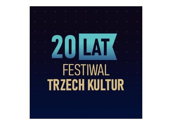 XX Jubileuszowy Festiwal Trzech Kultur