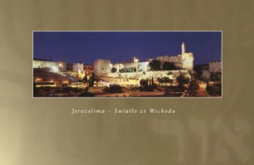 Jerozolima – Światło ze Wschodu